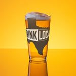 Drink Local - Texas pint glass