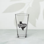 Drink Local Texas pint glass